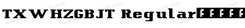 TXWHZGBJT Regular字体转换